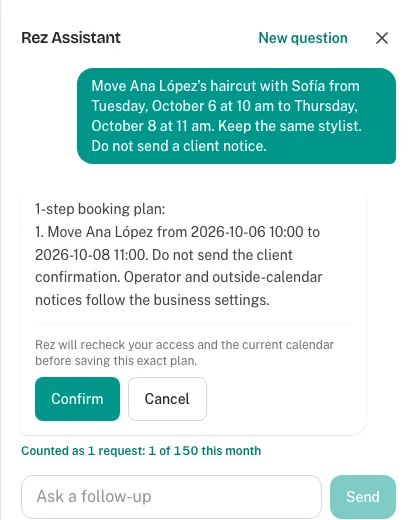 A real Rez Assistant proposal to move Ana’s appointment, with Confirm and Cancel controls.
