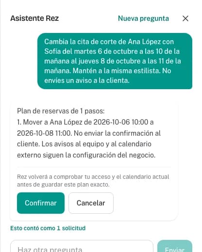 Una propuesta real del Asistente Rez para cambiar la cita de Ana, con controles para confirmar y cancelar.